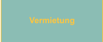 Vermietung